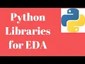 Important Python Libraries for Exploratory Data Analysis EDA