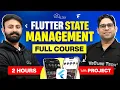 Flutter State Management Full Course in 2 Hours All Topics Covered - Updated 2026