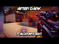 Lagu AFTER DARK ✨ (Valorant Edit)