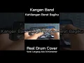 Lagu Kangen Band - Kehilangan Berat Bagiku | Real Drum Cover
