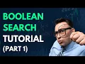 Boolean Search Training Advanced Techniques for Finding Precise Results Part 1