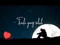 Rakhmat Aziz - Tiada Yang Salah (Lyric Video)