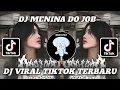Download Lagu DJ MENINA DO JOB || VIRAL TIKTOK FYP