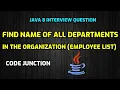Find name of all departments in the organization Employee List Stream API Java 8