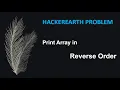 How to print Array In Reverse Order in java