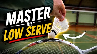 Badminton Low Serve Masterclass