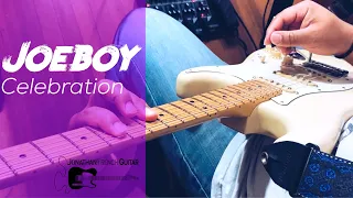 joeboy celebration guitar tutorial