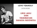 Download Lagu LOVE YOURSELF - JUSTIN BIEBER (COVER) | LIRIK LAGU DAN TERJEMAHAN BAHASA INDONESIA