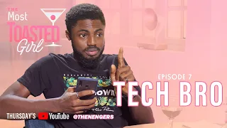 the most toasted girl 7 tech bro