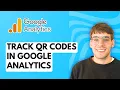 How to Track QR Codes in Google Analytics 2026 Full Guide