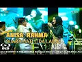 Download Lagu ANISA RAHMA - SUARA HATI Ida laila • NEW MONATA • LIVE BANGKALAN 2021 • DHEHAN