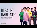 Download Lagu Pee Wee Gaskins - Di Balik Hari Esok (Lirik)