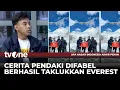 Download Lagu BANGGA! Ini Perjalanan Pendaki Difabel yang Akhirnya Taklukkan Gunung Everest | AKAP tvOne