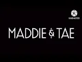 Maddie \u0026 Tae: Die From A Broken Heart (Acoustic) (PAL/High Tone Only) (2019)