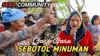 gara gara sebotol minuman rilisan terbaru sera community
