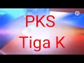 Download Lagu PKS GUNUNGKIDUL RAKERDA TIGA K