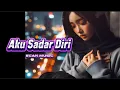 Lagu Aku Sadar Diri -- Lagu Galau Penuh Keikhlasan -- Ecan Music #lagusedih #lagupopuler