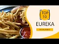 Top 10 Best Restaurants to Visit in Eureka California USA - English