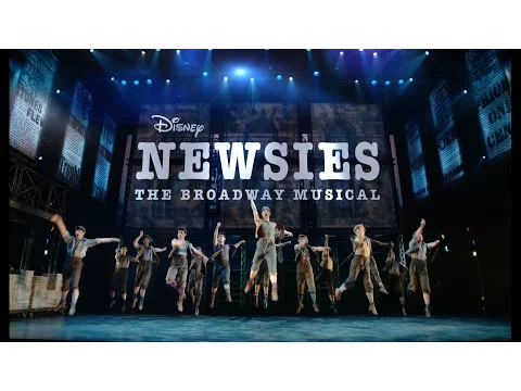 Disney's Newsies: The Broadway Musical - US Trailer