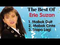 Download Lagu Erie Suzan - Mabok Duit - Mabok Cinta - Siapa Lagi