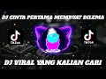 Download Lagu DJ THOMAS ARYA CINTA PERTAMA MEMBUAT DILEMA REMIX TERBARU 2023