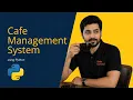 CAFE Order Management System using Python