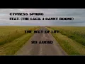 Cypress Spring "The Way Of Life" 8D Audio "Use headphones" #CypressSpring #TheLacs #DannyBoone