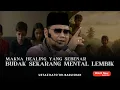 Lagu BUDAK SEKARANG MANJA DAN LEMBIK | MAKNA HEALING YANG SEBENAR | USTAZ BADLISHAH 