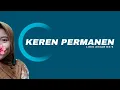 Download Lagu Anjar Ox's - Keren Permanen (Lirik)