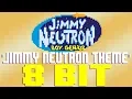 Jimmy Neutron Theme [8 Bit Tribute to Brian Causey \u0026 Man or Astro-man?] - 8 Bit Universe