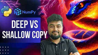 Python Tutorial for Beginners NumPy Deep vs Shallow Copy Hindi