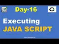 Day-16-Executing Java Script using Selenium