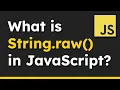 How to Use the String raw Function in JavaScript