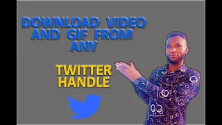 how to download videos gifs from twitter