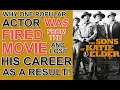 Why one POPULAR ACTOR was FIRED from THE SONS OF KATIE ELDER and lost his career as a result