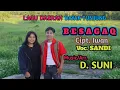 Download Lagu BESAGAQ _ LAGU DAERAH KUTAI BARAT TERBARU || cipt. IWAN _ Voc. Sandi _ music. D SUNI