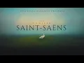 Best of Camille Saint-Saëns - Essential Classical  Music