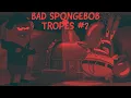 Krabs Karma Worst Spongebob Tropes