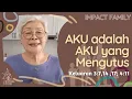 Download Lagu AKU adalah AKU yang Mengutus  | Impact Family | 20 April 2021