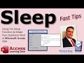 Using the Sleep Function to Make Your Database Wait in Microsoft Access VBA