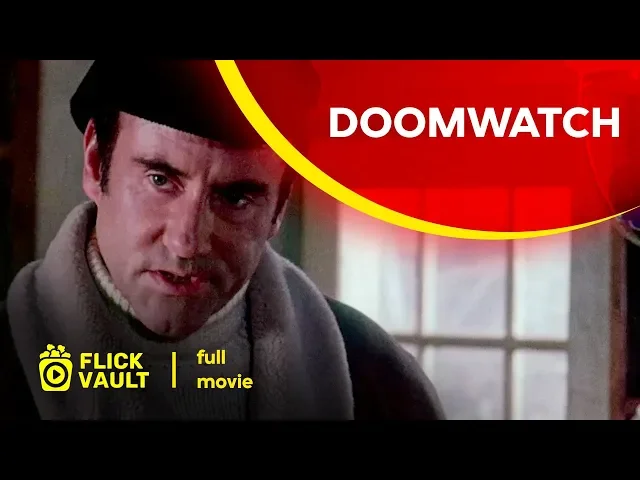 Doomwatch | Full HD Movies For Free | Flick Vault