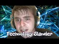 Tech Slander - Technology Slander