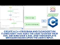 Flowgorithm that asks the user to enter their age and then displays messages You are a minor