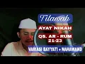 Download Lagu Ayat Acara Pernikahan | Surat AR RUM 21 - 23 | Maqom Bayyati + Nahawan