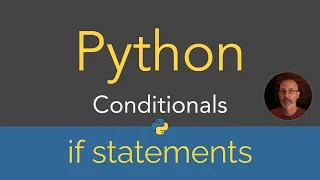 Python Conditionals - If statements