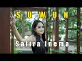 SAFIRA INEMA - SUWUN | Suwun Tau Mok Sayangi (Official Music Video)