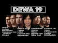 Download Lagu DEWA 19 - KUMPULAN LAGU PILIHAN DEWA 19 TERPOPULER 2022