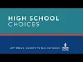 High School Choices - Jefferson County Public Schools