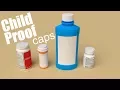Lagu How do Child Proof Caps work?
