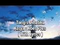 Download Lagu KOES PLUS - TANGIS DI HATIKU ( WITH LYRICS )